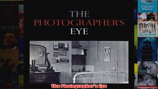 The Photographers Eye