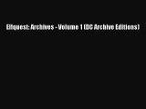 [PDF Download] Elfquest: Archives - Volume 1 (DC Archive Editions) [PDF] Full Ebook