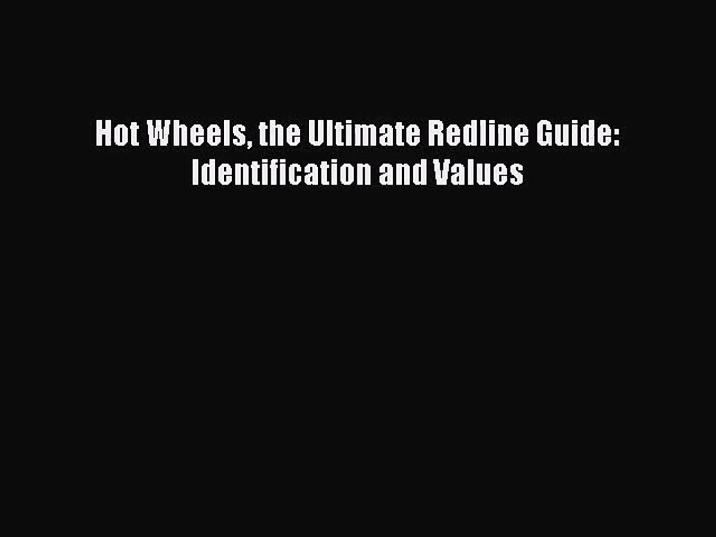 hot wheels the ultimate redline guide