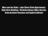 Mies van der Rohe - Lake Shore Drive Apartments: High-Rise Building / Wohnhochhaus (Mies Van