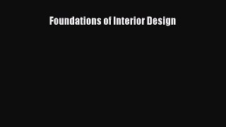 [PDF Download] Foundations of Interior Design [Download] Full Ebook