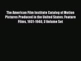 Read The American Film Institute Catalog of Motion Pictures Produced in the United States: