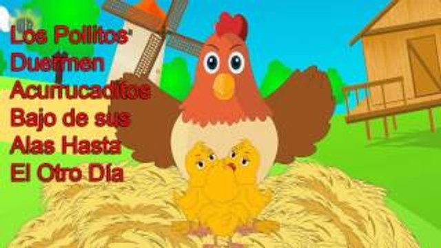 LOS POLLITOS DICEN PIO Con Letras Canciones Infantiles Cantemos