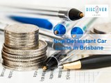 Now Get Instant Car Loans in Brisbane