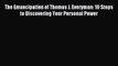 [PDF Download] The Emancipation of Thomas J. Everyman: 10 Steps to Discovering Your Personal