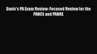 Davis's PA Exam Review: Focused Review for the PANCE and PANRE [PDF] Online