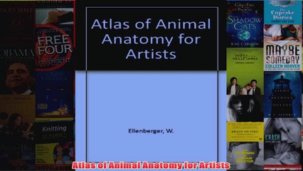 Atlas of Animal Anatomy for Artists