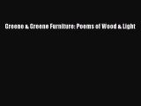 Greene & Greene Furniture: Poems of Wood & Light [PDF Download] Greene & Greene Furniture: