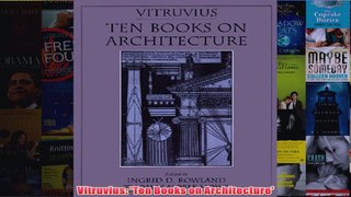 Vitruvius Ten Books on Architecture