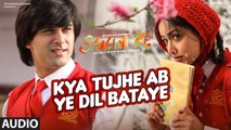 Kya Tujhe Ab ye Dil Bataye Full Song | SANAM RE | Pulkit Samrat, Yami Gautam, Divya khosla Kumar
