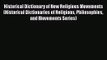 Download Historical Dictionary of New Religious Movements (Historical Dictionaries of Religions