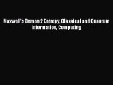 PDF Download Maxwell's Demon 2 Entropy Classical and Quantum Information Computing Read Full