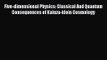 PDF Download Five-dimensional Physics: Classical And Quantum Consequences of Kaluza-klein Cosmology