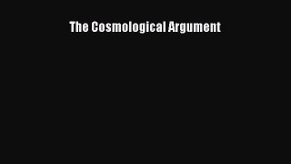 Read The Cosmological Argument Ebook Free