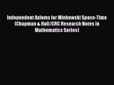 PDF Download Independent Axioms for Minkowski Space-Time (Chapman & Hall/CRC Research Notes