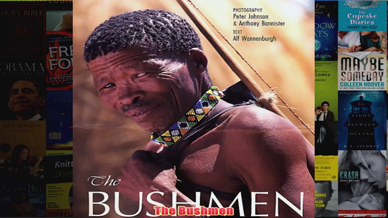 The Bushmen