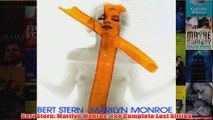 Bert Stern Marilyn Monroe The Complete Last Sitting