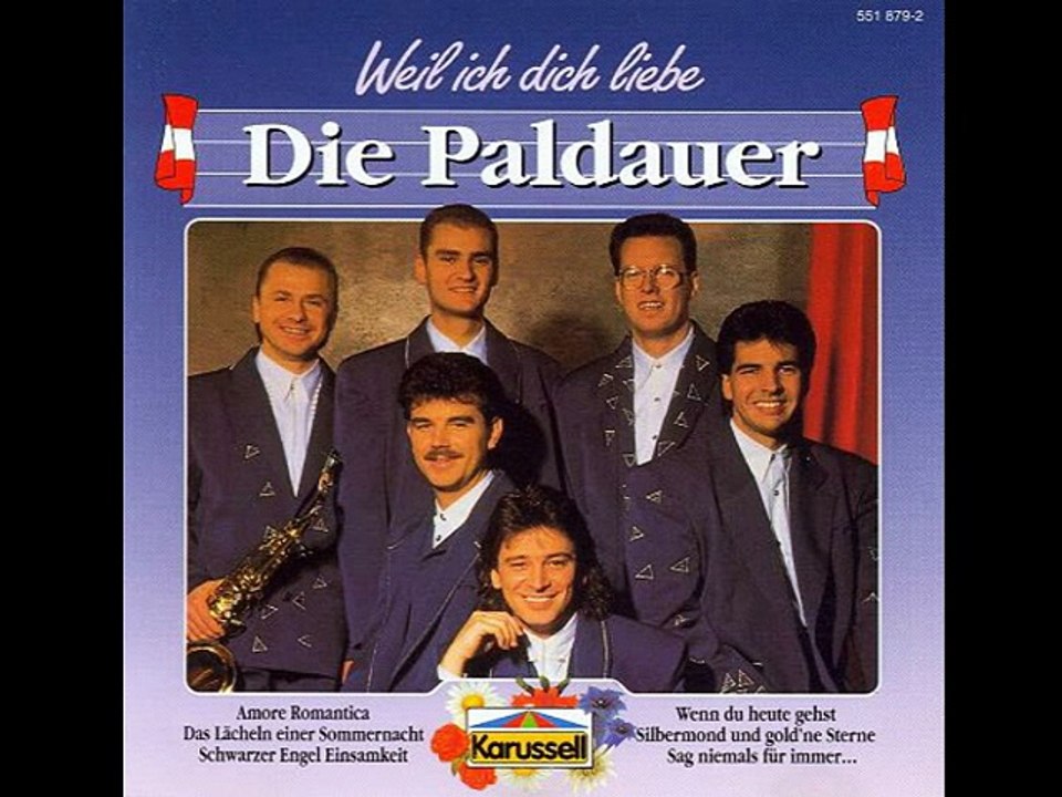 Die Paldauer - Rosen sind Boten der Liebe