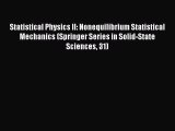 PDF Download Statistical Physics II: Nonequilibrium Statistical Mechanics (Springer Series