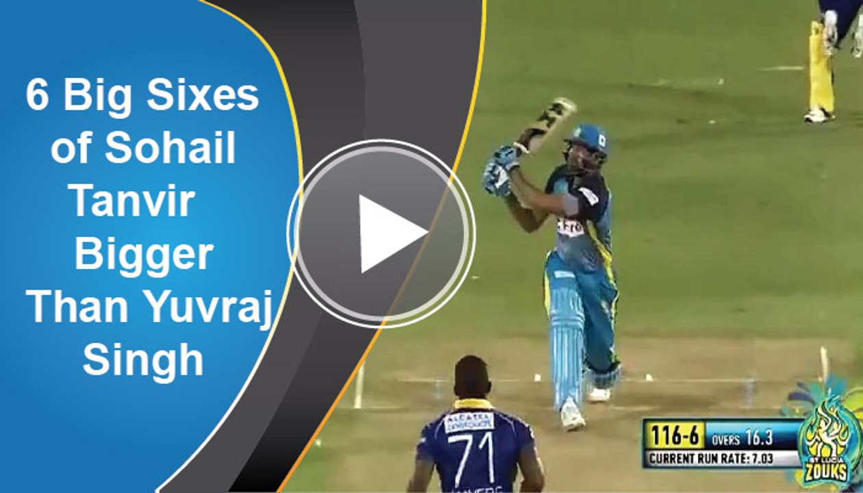 6  Big Sixes of Sohail Tanvir Bigger Than Yuvraj Singh