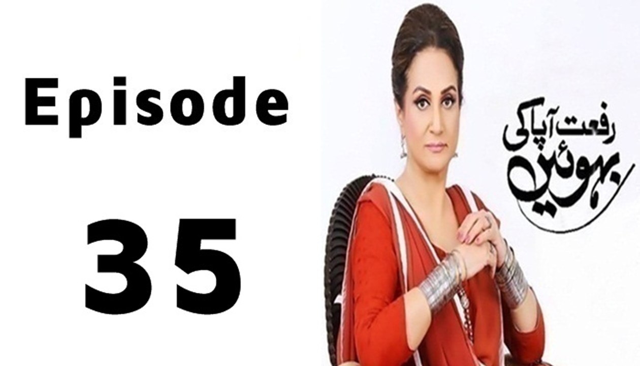 Riffat Aapa Ki Bahuein Episode 35 Full on Ary Digital