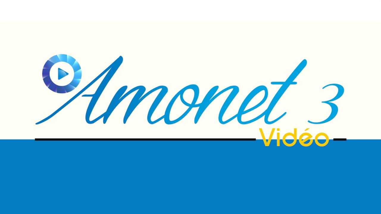 Présentation de Amonet 3 Vidéo