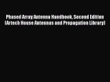 Phased Array Antenna Handbook Second Edition (Artech House Antennas and Propagation Library)