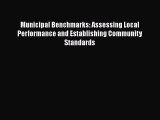 PDF Download Municipal Benchmarks: Assessing Local Performance and Establishing Community Standards