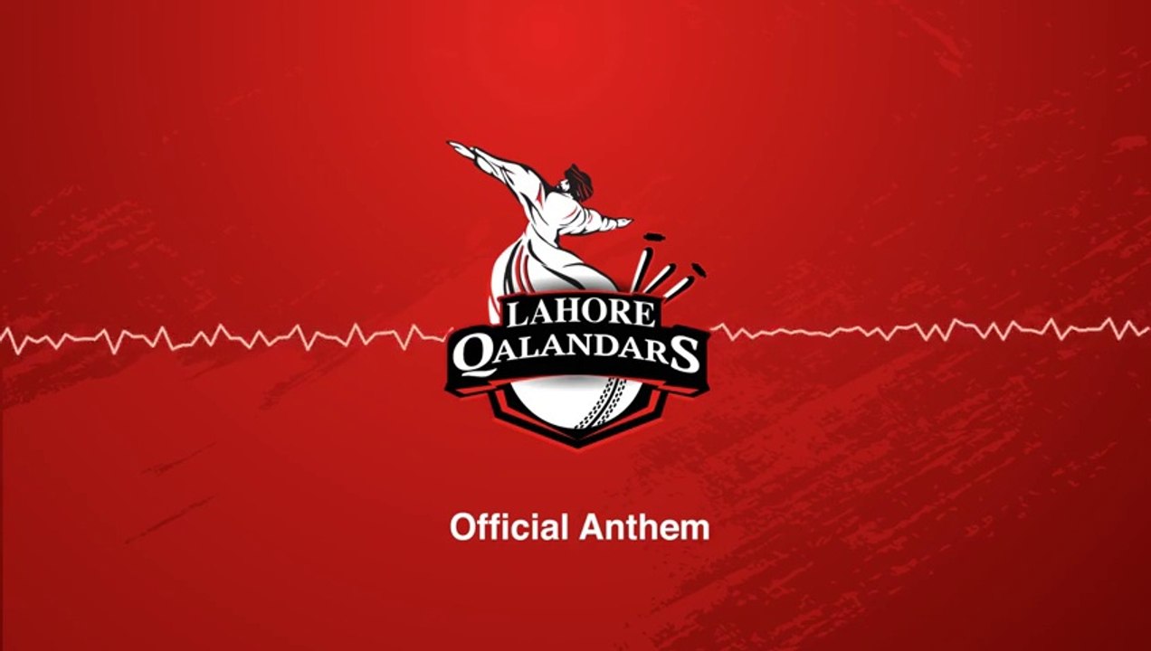 Official Anthem of Lahore Qalandars Released and Viral on Social Media