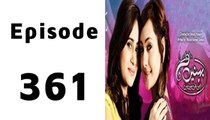 Behnein Aisi Bhi Hoti Hain Episode 361 Full on Ary Zindagi