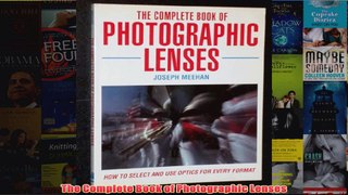 The Complete Book of Photographic Lenses