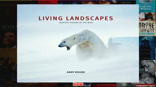 Living Landscapes Animals in Their Environments
