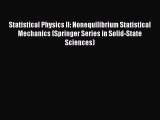 [PDF Download] Statistical Physics II: Nonequilibrium Statistical Mechanics (Springer Series