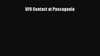 [PDF Download] UFO Contact at Pascagoula [PDF] Online