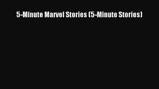 [PDF Download] 5-Minute Marvel Stories (5-Minute Stories) [PDF] Online