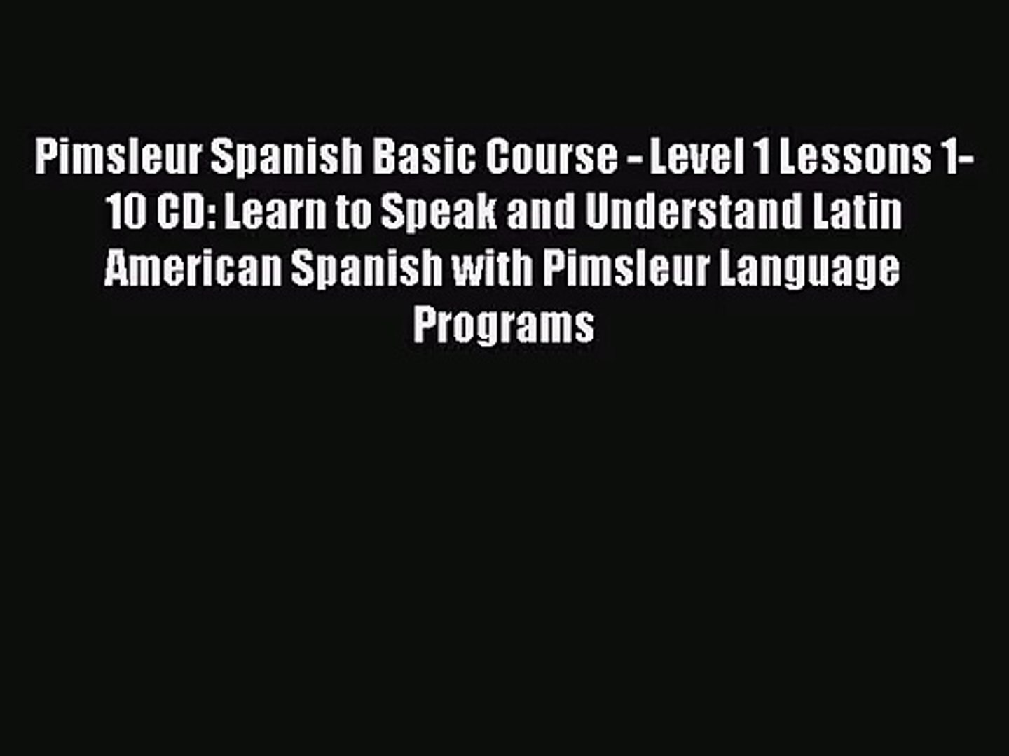 Pimsleur Spanish 1