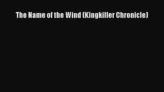 [PDF Download] The Name of the Wind (Kingkiller Chronicle) [PDF] Full Ebook