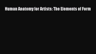 [PDF Download] Human Anatomy for Artists: The Elements of Form [PDF] Online