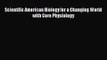 [PDF Download] Scientific American Biology for a Changing World with Core Physiology [Download]