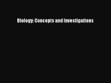 [PDF Download] Biology: Concepts and Investigations [PDF] Full Ebook