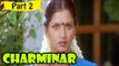 Charminar | Telugu Movie | Venkat, Abhirami, Prakash Raj | Part 2/13 [HD]