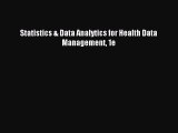 [PDF Download] Statistics & Data Analytics for Health Data Management 1e [PDF] Full Ebook