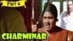 Charminar | Telugu Movie | Venkat, Abhirami, Prakash Raj | Part 4/13 [HD]