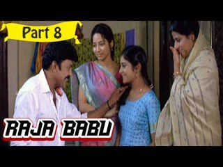 Raja Babu | Telugu Movie | Rajasekhar, Sridevika | Part 8/13 [HD]