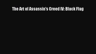 The Art of Assassin's Creed IV: Black Flag [PDF Download] The Art of Assassin's Creed IV: Black