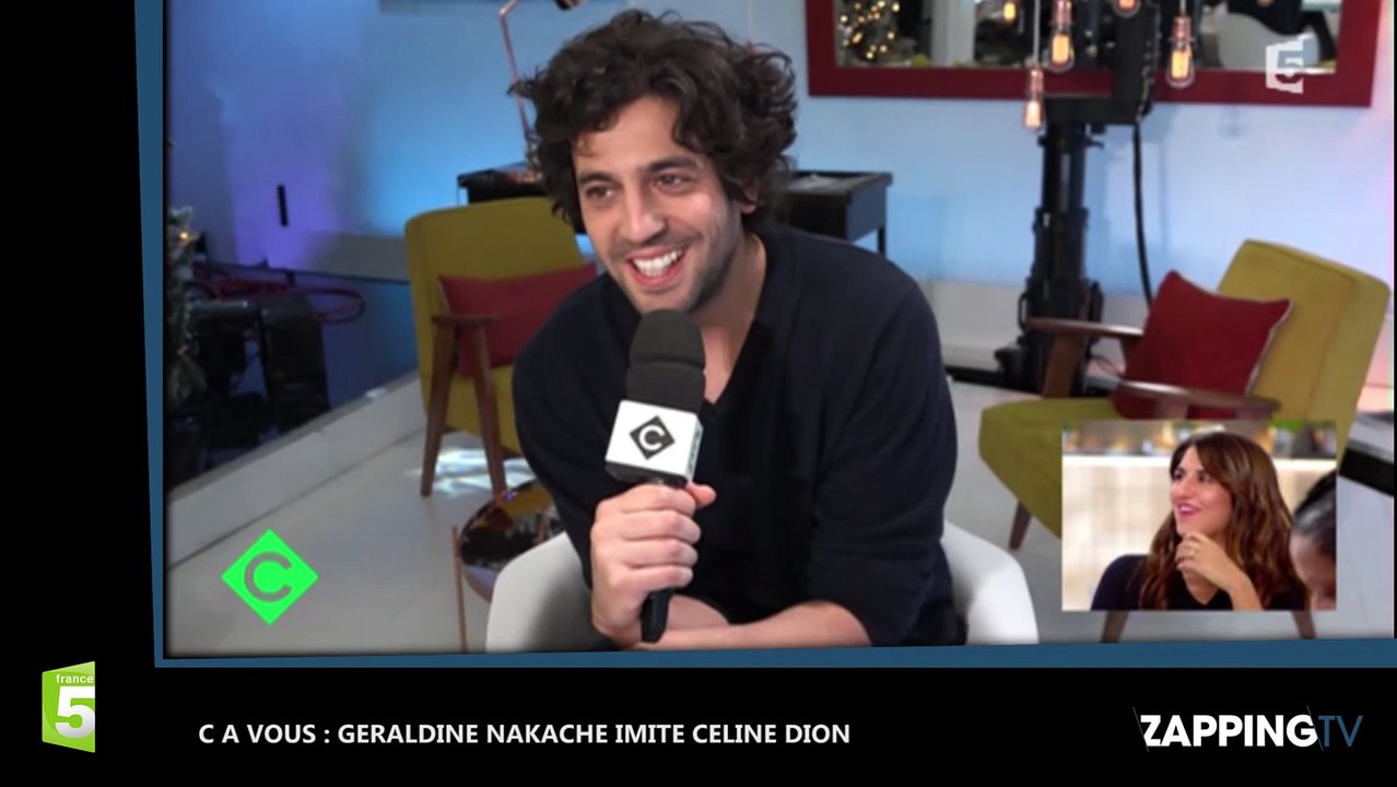C a Vous : Géraldine Nakache se lâche et imite Céline Dion
