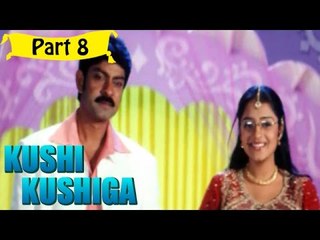 Khushi Kushiga | Telugu Movie | Jagapathi Babu, NIkhitha | Part 8/10 [HD]