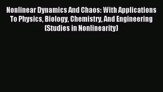 [PDF Download] Nonlinear Dynamics And Chaos: With Applications To Physics Biology Chemistry
