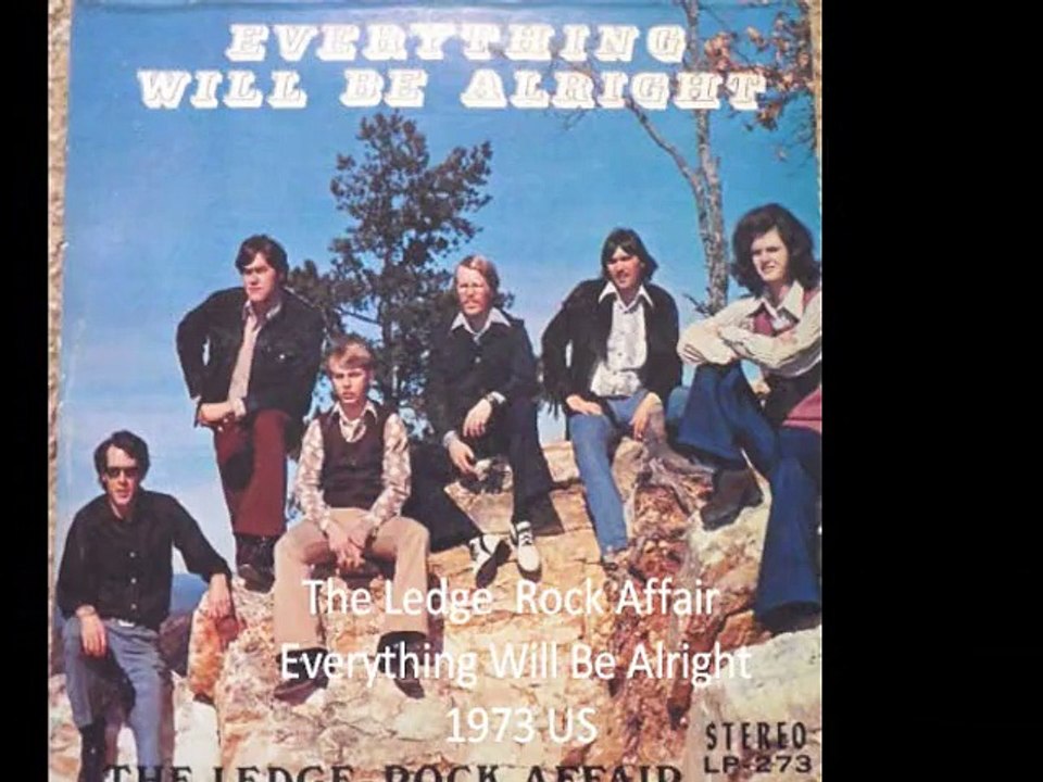 The Ledge Rock Affair "Everything Will Be Alright" 1973 US Rural Psych Rock