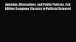 Agendas Alternatives and Public Policies 2nd Edition (Longman Classics in Political Science)